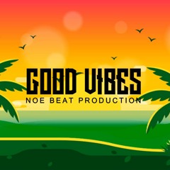 GOOD VIBES_Reggae Instrumen 2022