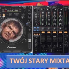 TWÓJ STARY MIXTAPE VOL2