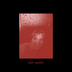 hot water