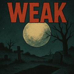 Weak Slowed & Reverb