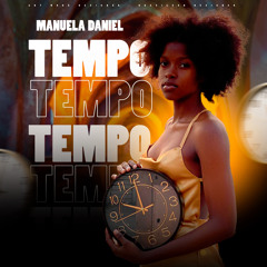 Manuela Daniel - Tempo