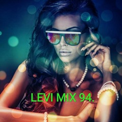 Levi Mix 94. (2020.03.24., Disco & Funky House Vol. 6.)