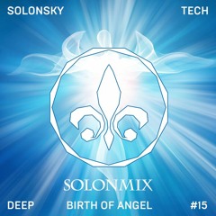 SOLONMIX #15 - BIRTH OF ANGEL