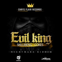 Skillibeng Ft Cokes - Evil King