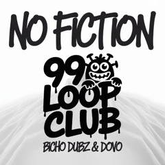BICHO DUBZ & DOVO - NO FICTION