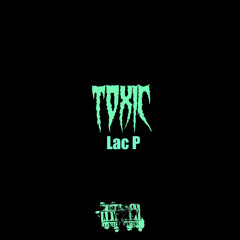 Toxic