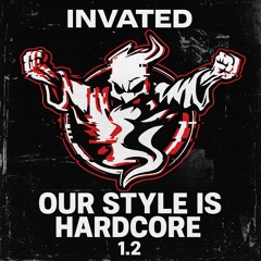 Our Style Is Hardcore 1.2