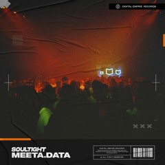 Soultight - Meeta.data | OUT NOW