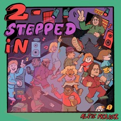 2-stepped in (FREE DOWNLOAD)