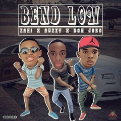 Bend Low - Zaki x Auzzy x Don Jabo