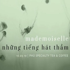 Lơ lửng (live) - Mademoiselle