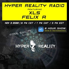 Felix R - Hyper Reality Set 2022 [FREE DOWNLOAD]