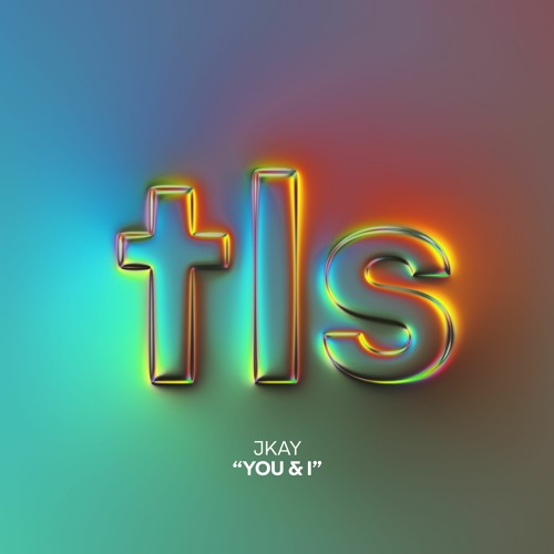 JKAY - You & I
