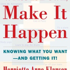 PDF/READ Write It Down, Make It Happen: Knowing What You Want And Getting It