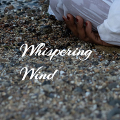 Whispering Winds
