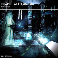 Justin Owen - Night city2078