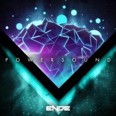 ENDE - Powersound [FREE DOWNLOAD]