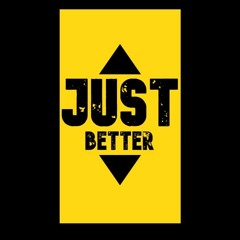 Just Better (Prod.By Pendo46)