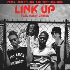 Link Up (feat. Marty Grimes & Cody Benjamin)