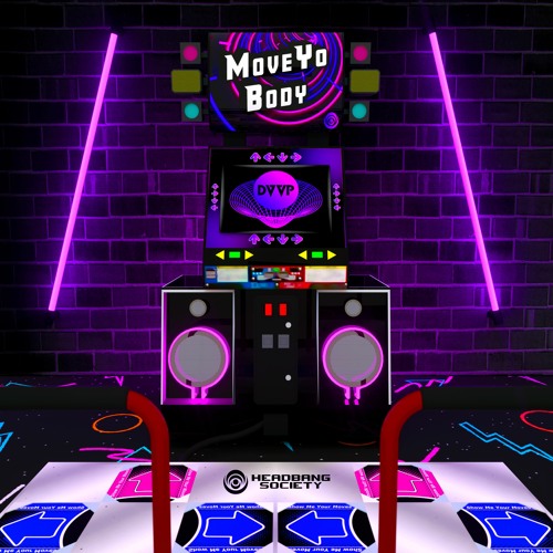 DVVP- Move Yo Body [PREMIERE]