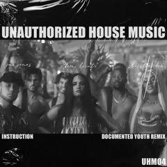 [UHM04] Instruction (Documented Youth Remix) - Jax Jones Feat. Demi Lovato & Stefflon Don FREE DL