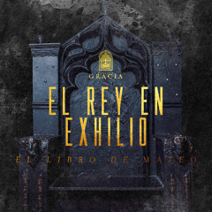 El Rey En Exhilio