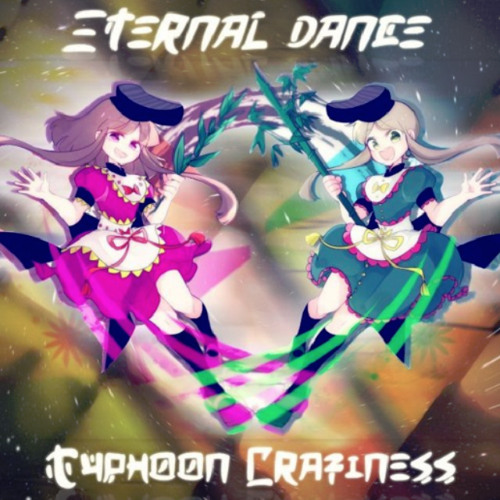 Eternal Dance ~ Typhoon Craziness