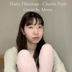 That’s Hilarious - Charlie Puth (Ballad cover by Mona and Simeon)