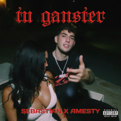 Tu Ganster