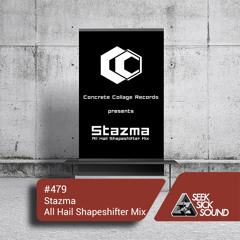 SSS Podcast #479 : Stazma – All Hail Shapeshifter Mix