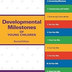? Developmental Milestones of Young Children (Redleaf Quick Guides) BY: Redleaf Press (Author)
