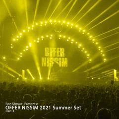 Offer Nissim 2021 Summer Set - Part 3 - by Ron Shmuel