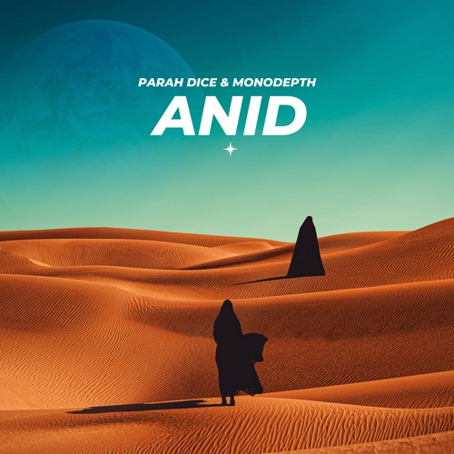 Parah Dice, Monodepth - Anid (Extended Mix)