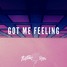 Got Me Feeling