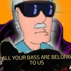 All your BASS are belong to us