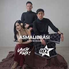 ASMALIBRASI - [ LRMIX x -iD- ] #FULLKEUN