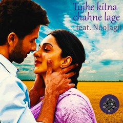 kitna chahne lage feat NeoJagit