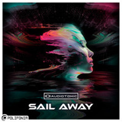 Audiotoxic - Sail away