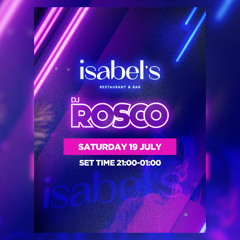 Isabel's LIVE Set (2hrs) 190725