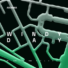 Asomnia - Windy Day (Extended Version)