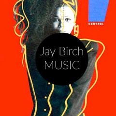 Janet Jackson - Control (Jay Birch MNPLS Remix)