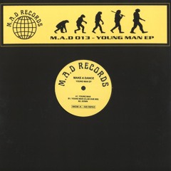 Make A Dance ─ Young Man [MAD013X]