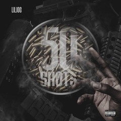 Lil Joc - 50 Shots (Prod. QUASHIRED)