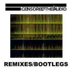 Remixes & Bootlegs