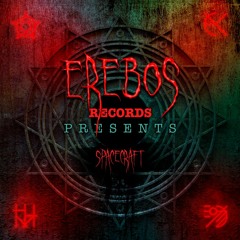 Erebos Records Presents #15 SpaceCraft