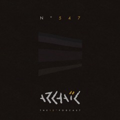 Archaic Podcast 547 - Divide