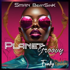 Funky Touch 63 - Planet Groovy