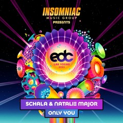 SCHALA, Natalie Major - Only You