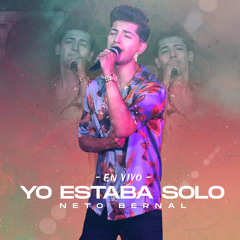 Yo Estaba Solo (En Vivo)