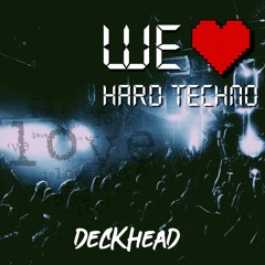 DeckHead - Hard Techno Mix